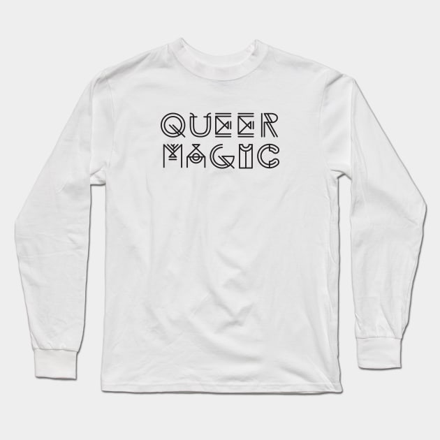 Queer Magic [Black text] Long Sleeve T-Shirt by hhickmott